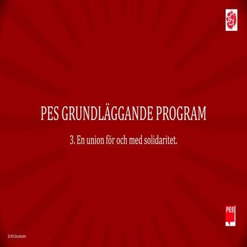 Presentation pes gp 3. en union för och med solidaritet ver 1.0