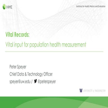 Vital Records: Vital input for population health measurement