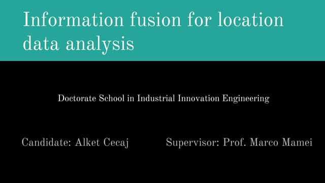 Presentation of PhD thesis on Location Data Fusion 