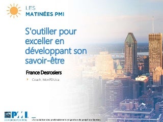 Matinée PMI - S'outiller pour exceller en développant son savoir- être