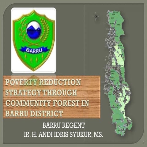 Poverty Reduction Strategy Through Community Forest in Baru District