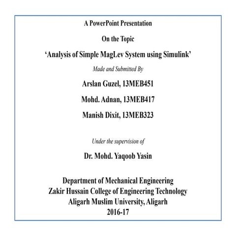 Analysis of Simple Maglev System using Simulink
