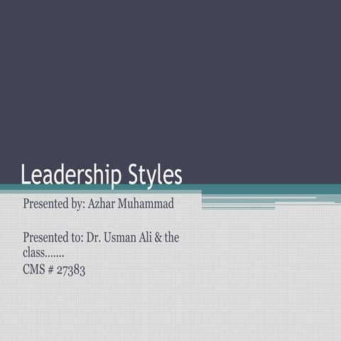Leadership Styles