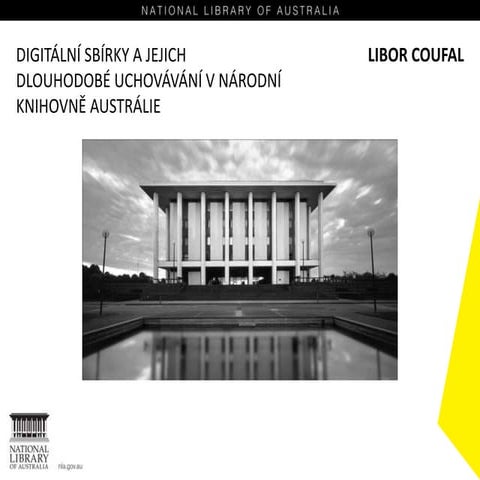Libor Coufal - Australská národní knihovna 2 - přednáška Praha 22.3.2017