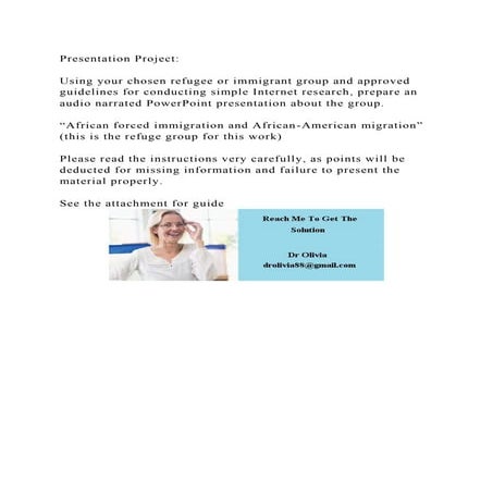 Presentation ProjectUsing your chosen refugee or immigrant grou.docx