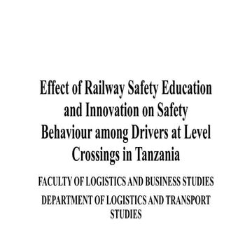 PRESENTATION PROPOSAL - SAFETY AT LEVEL CROSSING.pptx