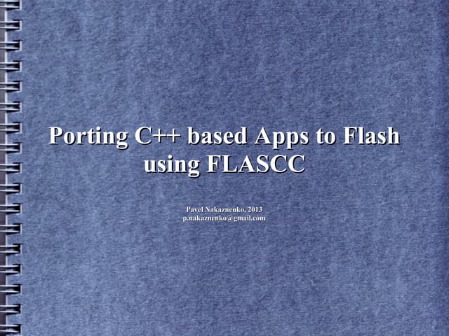 Porting C++ apps to FLASCC