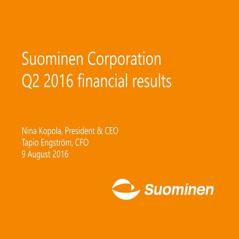 Suominen Corporation results presentation Q2 2016