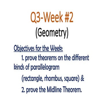 A Slideshow Presentation about Special Parallelograms
