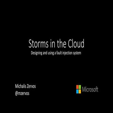 Improving Resilience by Creating Storms in the Cloud