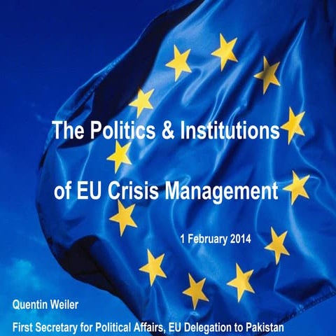 The Politics and Institutions of EU Crisis Management