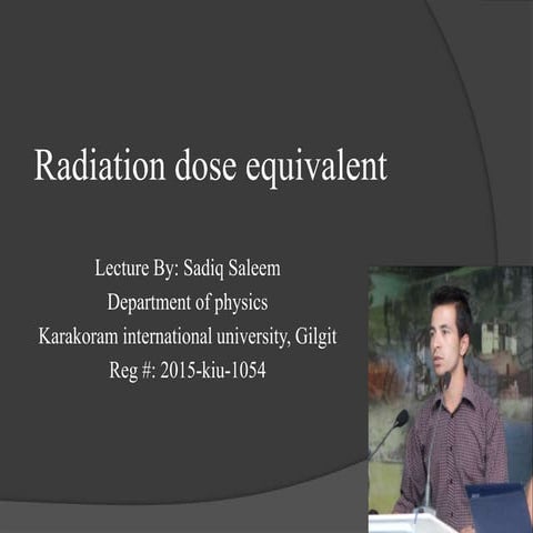 Radiation dose equivalent