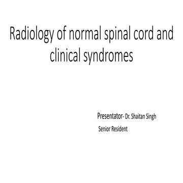 approach to radiology of spinal cord.pptx