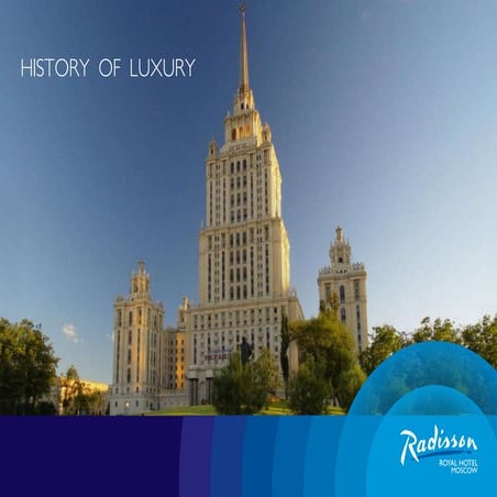 Presentation Radisson Royal Hotel (Moscow)