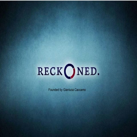 Reckoned