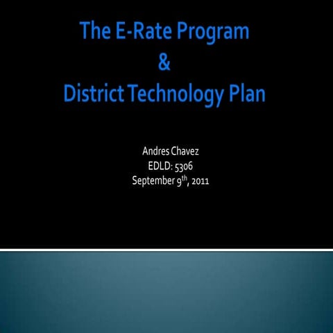 E-Rate / District Technology Plan | PPT