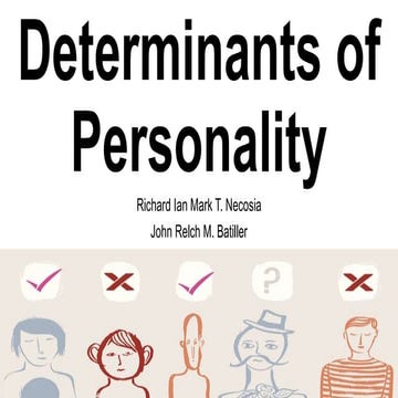 Determinants of Personality