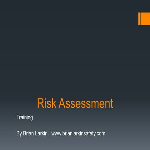 Presentation risk assessment training