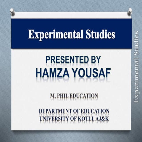 Experimental Studies