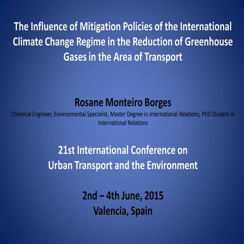 The Influence of Mitigation Policies of the International Climate Change Regi...