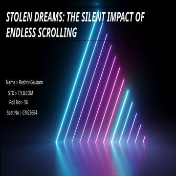Presentation about endless scrolling and side negative impact | PPTX