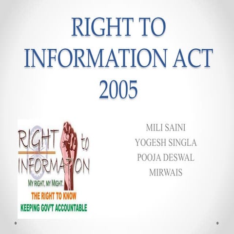 RIGHT TO INFORMATION ACT 2005