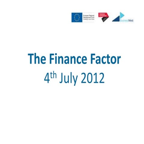 Business West - Finance Factor