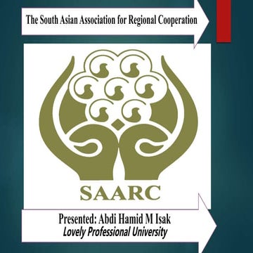 SAARC: South Asia Association for Regional Cooperation 