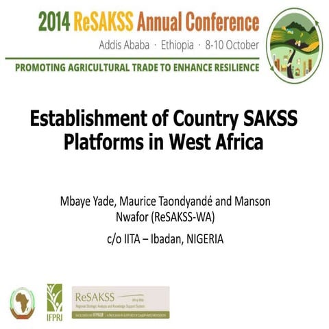The Establishment of Country SAKSS Platforms in West Africa