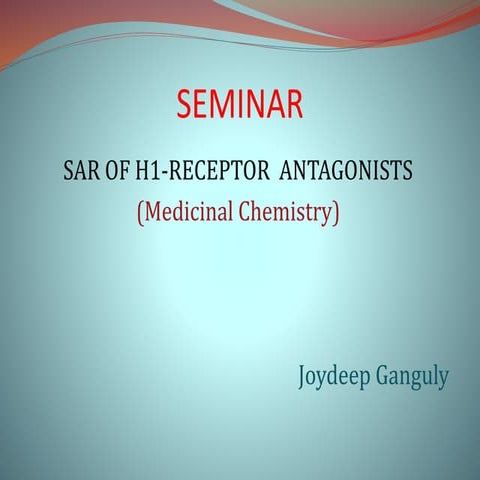 SAR of H1 Receptor Antagonists..