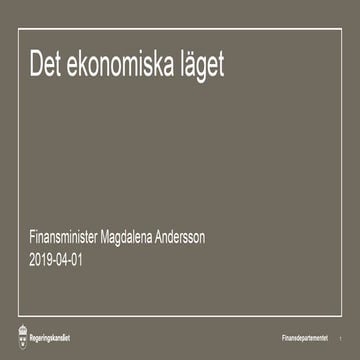 Magdalena Andersson presentationsbilder om det ekonomiska läget vid presskonf...