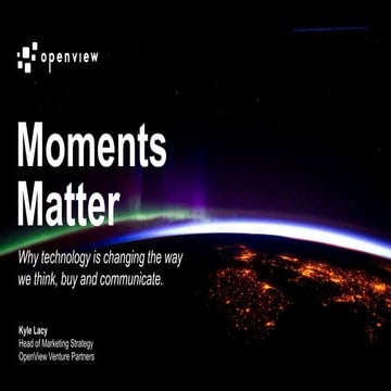 Moments Matter - Technology Trends Changing the Way We Live, Work and Communi...