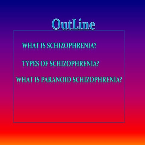 Presentation schizophrenia