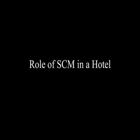 SCM in Hospitality