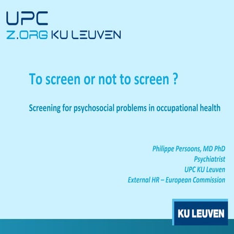 Screening for psychosocial problems in occupational health