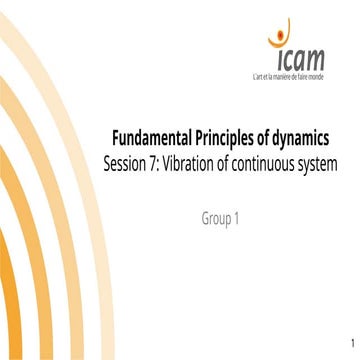 Fundamental Principles of Dynamics: Vibration Analysis of Continuous ...
