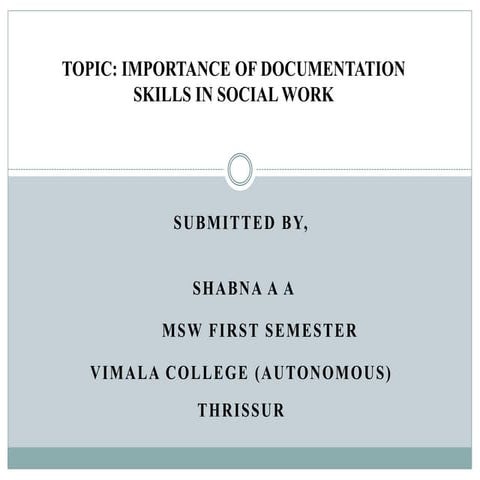Importance Of Documentation Skills In Social Work