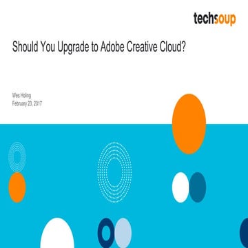 Webinar - Should You Upgrade to Adobe Creative Cloud? - 2017-02-23