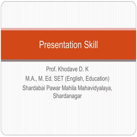 Presentation skill