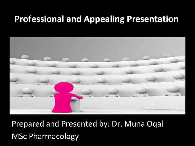 Professional and Appealing Presentation Skills