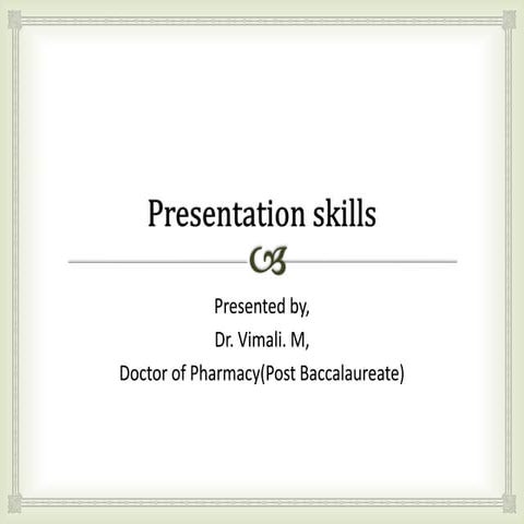 Presentation skills