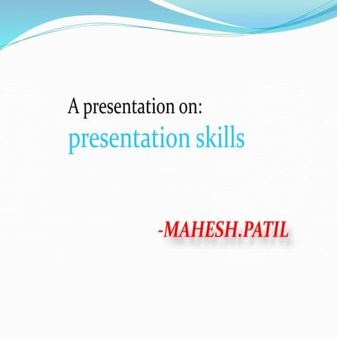 Presentation skills
