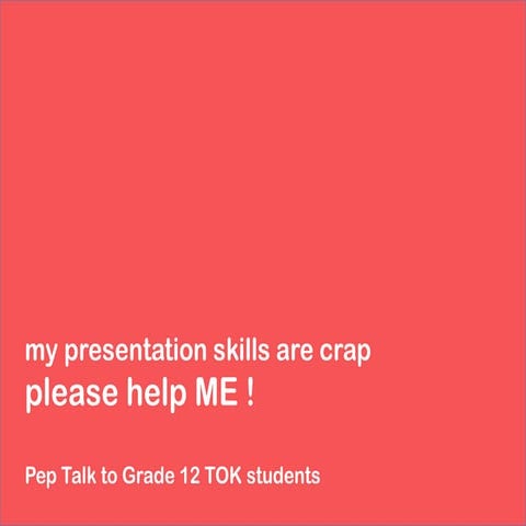 Presentation Skills  -  tok focus