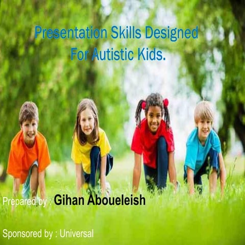 Presentation skills designed for autistic kids   teacher