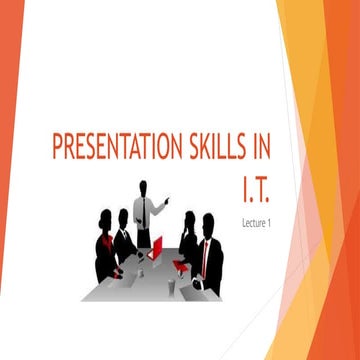 Presentation skills in it lecture 1