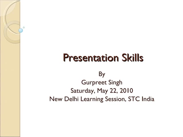 Effective Presentation Skills 