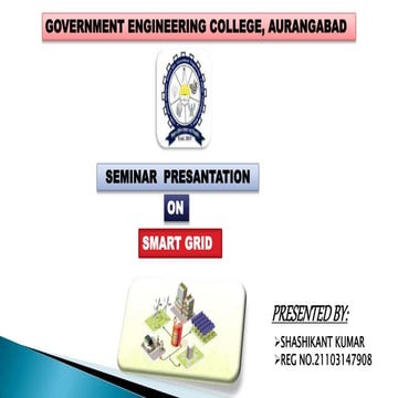 Smart grit ppt for btech final year seminar