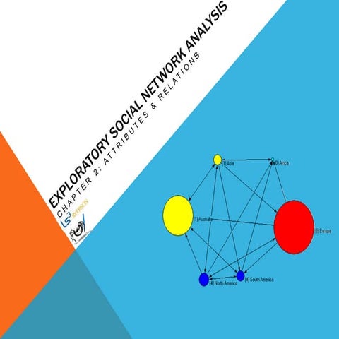 Exploratory Social Network Analysis with Pajek: Attributes & Relations