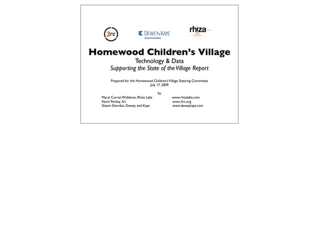 Technology and Data, Supporting the Homewood Children's Village State of the ...