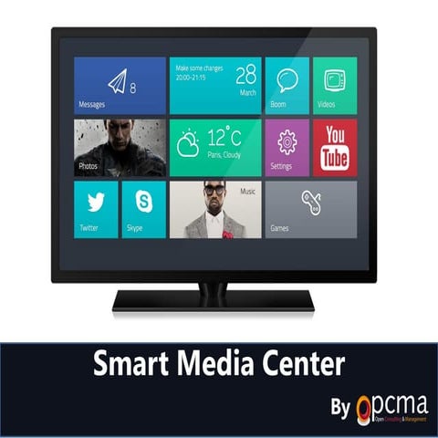 SMART Media Center For OPCMA